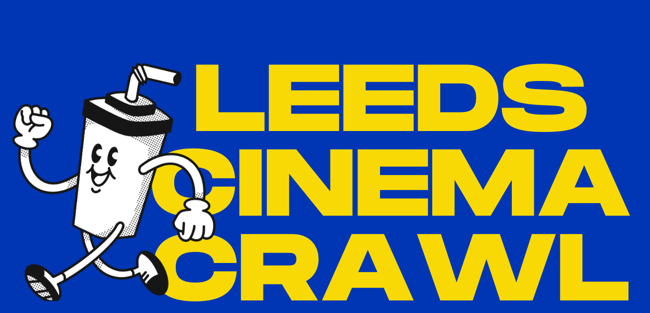 Leeds Cinema Crawl